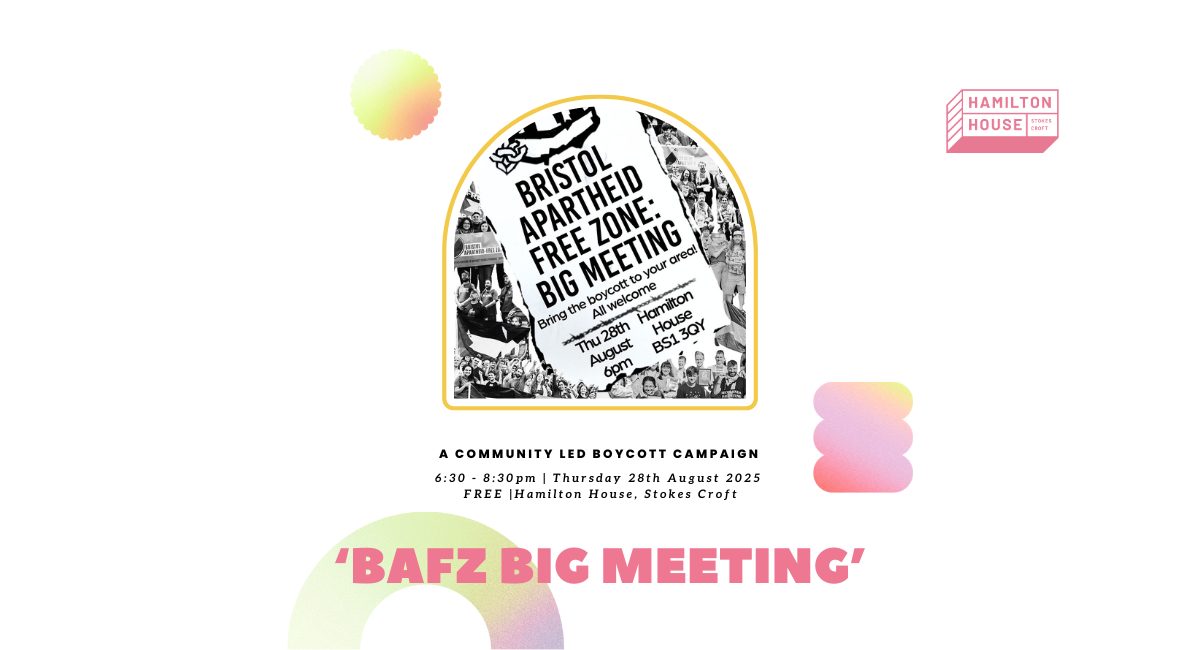 Bristol Apartheid-Free Zone Big Meeting